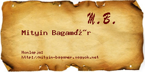 Mityin Bagamér névjegykártya